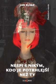 obálka: Nespi s nikým, kdo je potrhlejší než ty