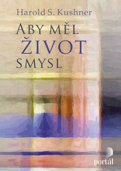 obálka: Aby měl život smysl