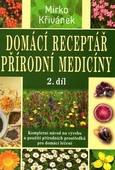 obálka: Domácí receptář přírodní medicíny