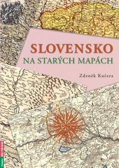 obálka: Slovensko na starých mapách