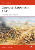 obálka: Operace Barbarossa 1941 - Skupina armád Sever
