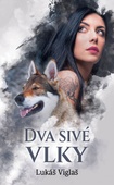 obálka: Dva sivé vlky