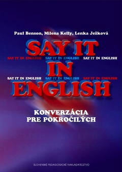 obálka: Say it in English - Konverzácia pre pokročilých