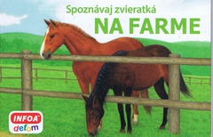obálka: Spoznávaj zvieratká - Na farme