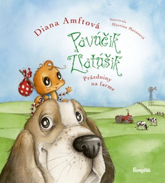 obálka: Pavúčik Zlatúšik 3. Prázdniny na farme