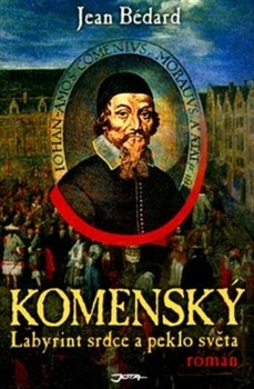 obálka: Komenský - Labyrint srdce a peklo světa