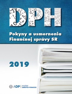 obálka: DPH - Pokyny a usmernenia Finančnej správy 2019