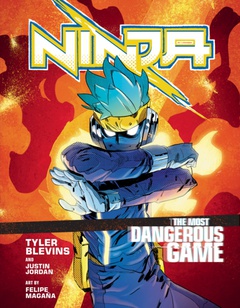 obálka: Ninja: The Most Dangerous Game: A Graphic Novel