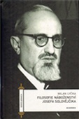 obálka: Filosofie náboženství Josefa Solovějčika 