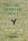 obálka: Revíry dobrých srnců a jiné lovecké příb