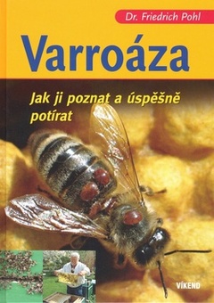 obálka: Varroáza - Jak ji poznat a úspěšně potírat