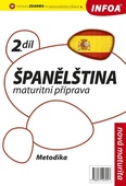 obálka: Španělština - maturitní příprava 1. díl: metodika