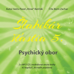 obálka: Šlabikár šťastia 5. Psychický obor - CD s MP3
