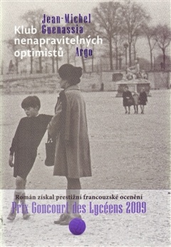 obálka: KLUB NENAPRAVITELNÝCH OPTIMISTŮ