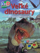 obálka: Veľké dinosaury -  3D Dobrodružstvo