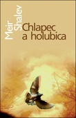 obálka: Chlapec a holubica