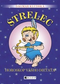 obálka: Horoskop vášho dieťaťa – Strelec