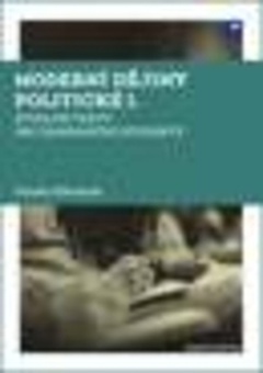 obálka: Moderní dějiny politické I. Studijní texty pro zahraniční studenty
