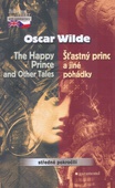 obálka: Šťastný princ a jiné pohádky/The Happy Prince and Other Tal