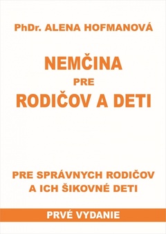 obálka: Nemčina pre rodičov a deti-Pre správnych rodičov a ich šikovné deti