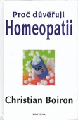 obálka: Proč důvěřuji homeopatii   