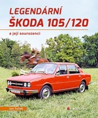 obálka: Legendární Škoda 105/120 a její sourozenci