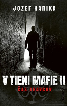 obálka: V tieni mafie 2 - Čas dravcov, 3. vydanie