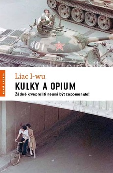 obálka: Kulky a opium