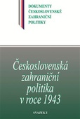 obálka: Československá zahraniční politika v roce 1943