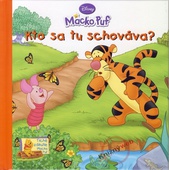 obálka: Kto sa tu schováva? - Macko Puf
