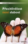 obálka: Přecitlivělost není slabost