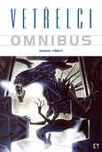 obálka: Vetřelci -Omnibus - Kniha třetí