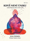 obálka: Když není úniku