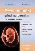 obálka: Vývoj miminka před narozením - Od embrya k porodu