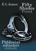 obálka: FIFTY SHADES 3 FREED PAŤDESIAT ODTIEŇOV SLOBODY