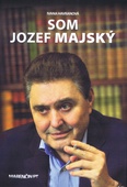 obálka: Som Jozef Majský