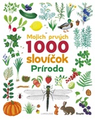 obálka: Mojich prvých 1000 slovíčok: Príroda