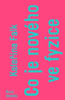 obálka: Co je nového ve fyzice