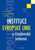 obálka: Instituce Evropské unie a Lisabonská smlouva