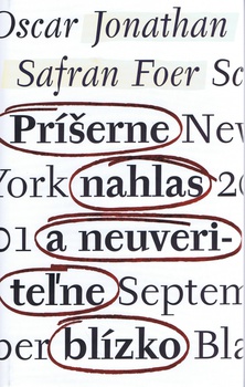 obálka: Príšerne nahlas a neuveriteľne blízko