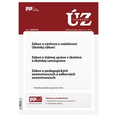 obálka: UZZ 34/2015 Zákon o výchove a vzdelávaní (školský zákon), Zákon o štátnej správe v školstve a školsk
