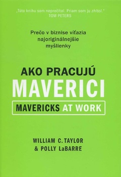 obálka:  Ako pracujú maverici 