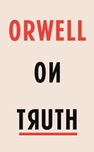 obálka: Orwell on Truth