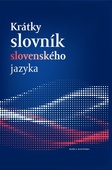 obálka: Krátky slovník slovenského jazyka