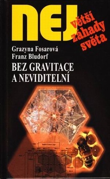 obálka: Bez gravitace a neviditelní 