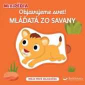 obálka: MiniPÉDIA - Objavujeme svet! Mláďatá zo savany