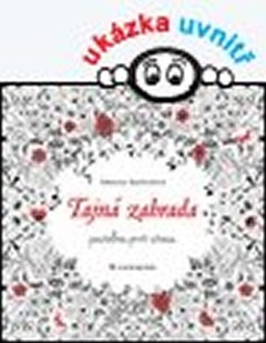 obálka: Tajná zahrada - pastelkou proti stresu
