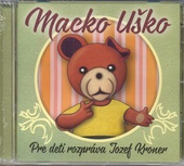 obálka: CD-Macko Uško-rozpráva Jozef Kroner