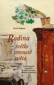 obálka: Rodina – světlo v temnotě světa