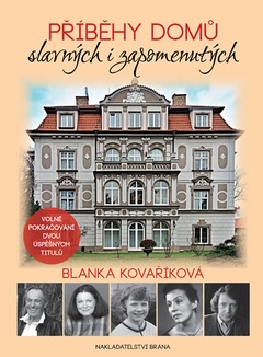 obálka: Příběhy domů slavných i zapomenutých
